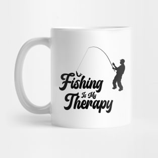 Fishing Is My Therapy Mug